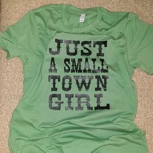 JUST A SMALL TOWN GIRL